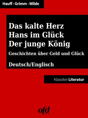 cover image of Das kalte Herz--Hans im Glück--Der junge König